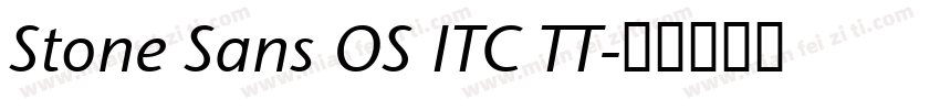 Stone Sans OS ITC TT字体转换